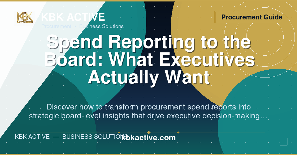 Spend Reporting to the Board: What Executives Actually Want