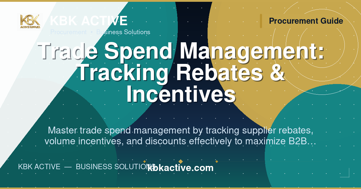Trade Spend Management: Tracking Rebates & Incentives